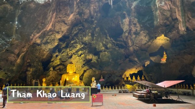 タムカオルアン　ペッチャブリー　ถ้ำเขาหลวง　Tham Khao Luang